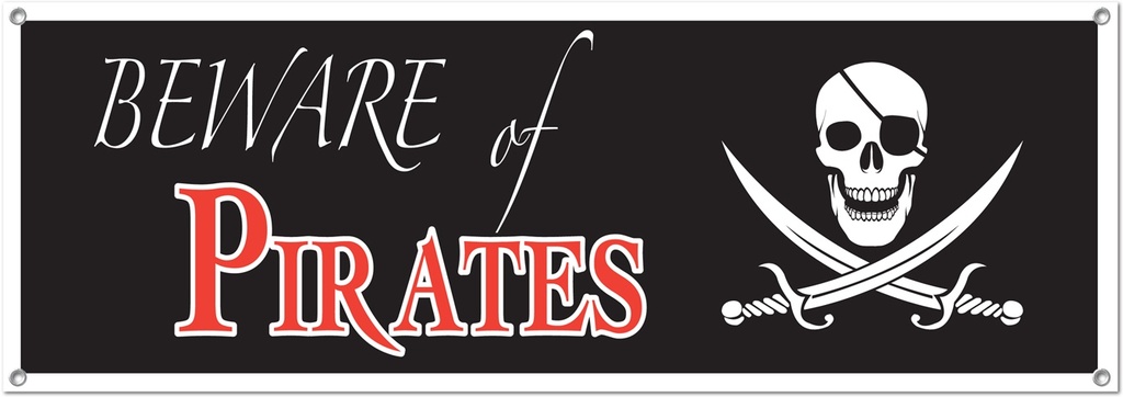1.5m x 53cm Beware Of Pirates Sign Banner